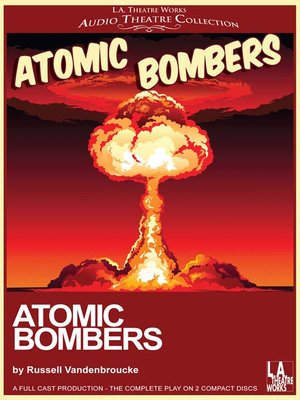 cover image of Atomic Bombers